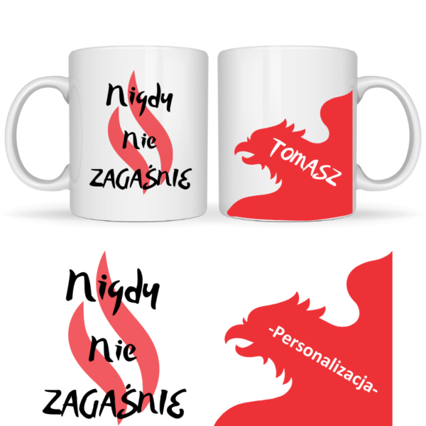 Kubek 330 ml Nigdy Nie Zagaśnie